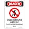 Signmission Safety Sign, OSHA Danger, 7" Height, Underground Gas Line, Portrait OS-DS-D-57-V-1805 - alternate 1